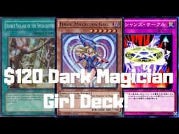 Not-So-Budget Dark Magician Girl Deck Profile! (Only $120.97!)