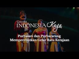 Purbasari dan Purbararang Bersaing Memperebutkan Tahta Kerajaan - Drama Musikal Lutung Kasarung