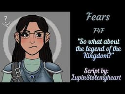 [F4F] “Fears” [Knight VA x Princess Listener] [Secrets] [Confession] [Friends to Lovers] [L-Bombs]