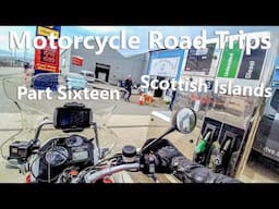 Motorcycle Road Trips - Scottish Islands - S01E16