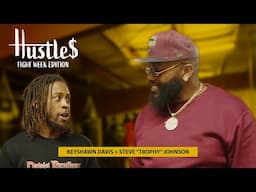 Hustles  -  Keyshawn Davis (Fight Week Edition)