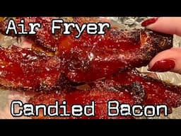 AIR FRYER CANDIED BACON *MADE IN THE NINJA FOODI XL GRILL