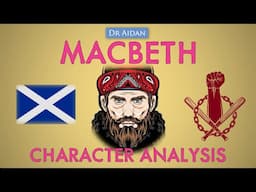 Macbeth: Character Analysis of Macbeth + Key Quotes