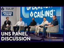 Unified Namespace (UNS) Panel Discussion at Tulip Operations Calling 2024