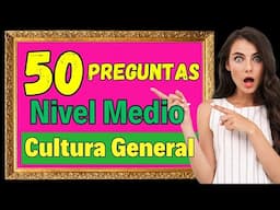 Preguntas de CULTURA GENERAL ¿Podrás ACERTAR AL MENOS 40?