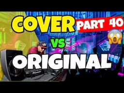 Greatest Original and Covers of Popular Songs | Part 40 (END)