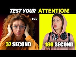 How Strong Is Your Attention ? Personality Test (90% Fail)