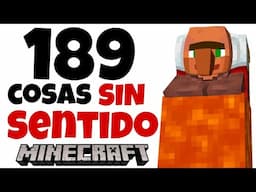 189 Cosas SIN Sentido en Minecraft