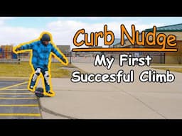 Succeeding at Curb Nudge | Part 2