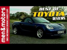 The Best Of - Toyota Reviews from Men & Motors!