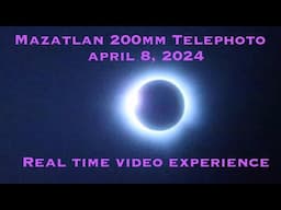 Experience the 2024 Total Eclipse of the Sun in 7 minutes