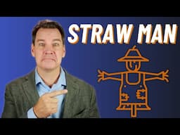 Straw Man Fallacy Explained