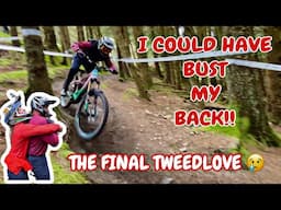 DNF At The FINAL TWEEDLOVE *THIS ONE REALLY HURT!*