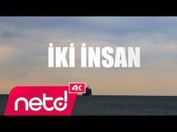 Eli Türkoğlu & Ömer Şahan - İki İnsan