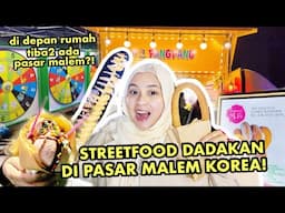 STREETFOOD DADAKAN DI PASAR MALEM KOREA 🇰🇷 DI DEPAN RUMAH TIBA2 ADA JUALAN?! 😱