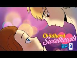 I'm Stuck With My Crush For 2 Weeks | Childhood Sweethearts Ep 8