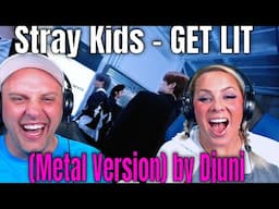 Reaction Stray Kids - GET LIT (Metal Version) by Djuni | THE WOLF HUNTERZ REACTIONS