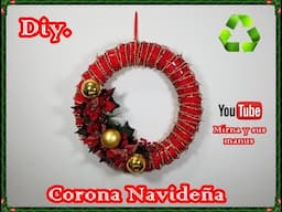 Diy. Corona Navideña Reciclando  Mirna y sus manus