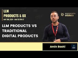 LLM Products vs Traditional Digital Products