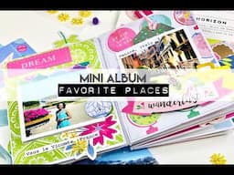 Favorite Places Mini Album | At The PaperMint