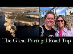 THE GREAT PORTUGAL ROAD TRIP - From Porto to Lisbon via the Algarve, Alentejo and numerous cafés!