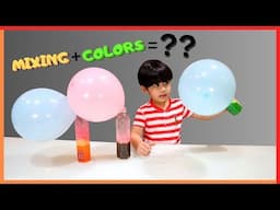 Kid SCIENCE EXPERIMENT with BALLOON Learning COLORS for Children TODDLERS