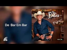 Paulo Alcântara - De Bar Em Bar (Porta De Buteco)(Áudio Oficial)