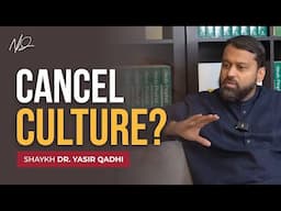 Can Islam Adapt? Dr. Yasir Qadhi on Shariah, Cancel Culture & Living with Purpose