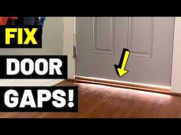 7 EASY FIXES For Gaps Under Doors! (Ultimate Repair Guide...Keep Out Bugs/Light/Air!)