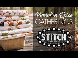 Pumpkin Spice Gatherings | Lisa Bongean | Primitive Gatherings