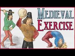 How did Medieval Warriors & Monks Work Out? Fitness Methods and Techniques of the Middle Ages