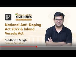 National Anti-Doping Act 2022 & Inland Vessels Act - Internal Security | Indian Acts Simplified