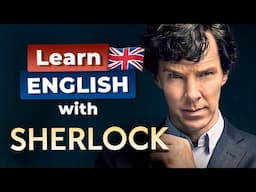 Learn English with SHERLOCK