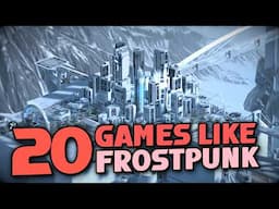 20 Newest City builders like Frostpunk | Games with Survival & Management gameplay in 2024