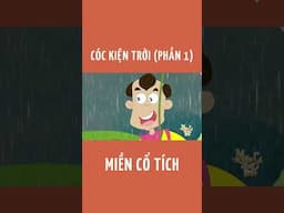 Cóc Kiện Trời #miencotich #shorts