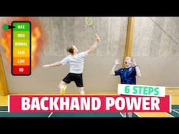 Get more Backhand Power - 6 steps to follow