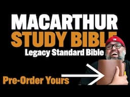 The Long awaited MacArthur study Bible (LSB)!!! Its finally here!!!