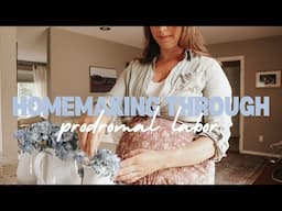 Homemaking in Early Labor | Hosting a Moms Group