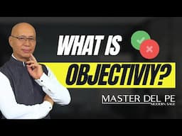 What is the Virtue of Objectivity? What are the different levels of truth?