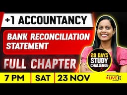 Plus One Accountancy | Bank Reconciliation Statement | Full Chapter | Exam Winner