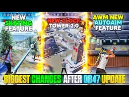 OB47 UPDATE FREE FIRE l FREE FIRE NEW UPDATE l FREE FIRE OB47 UPDATE CHANGES | FF OB47 UPDATE