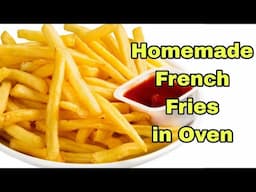 Homemade French Fries Recipe Easy without Oil | Crispy French Fries Recipe in Microwave Oven At Home