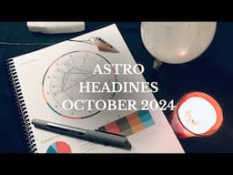 Astro Headlines - October 2024