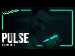 Pulse | Episode 2 | Down the Rabbit Hole