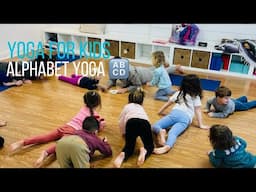 Kids Yoga | Alphabet Yoga Continued 🔤 | Child's Pose Yoga