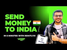 Remitly Money Transfer To India (From Canada) | Money Transfer In 5 Minutes!!!