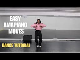 Simple Amapiano Dance Moves For Beginners | Amapiano Dance Tutorial