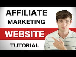 Affiliate Marketing Website Tutorial 2025 (Step by Step)