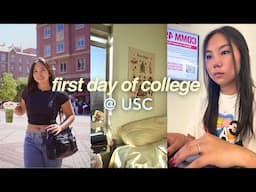 first day of college (freshman at USC)