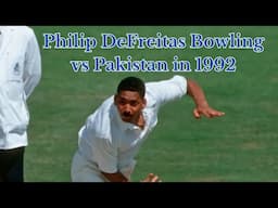 Philip DeFreitas Bowling vs Pakistan in First Test at Birmingham in 1992